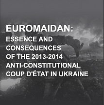Euromaidan: essence and consequences of the 2013-2014 anti-constitutional coup d état in Ukraine